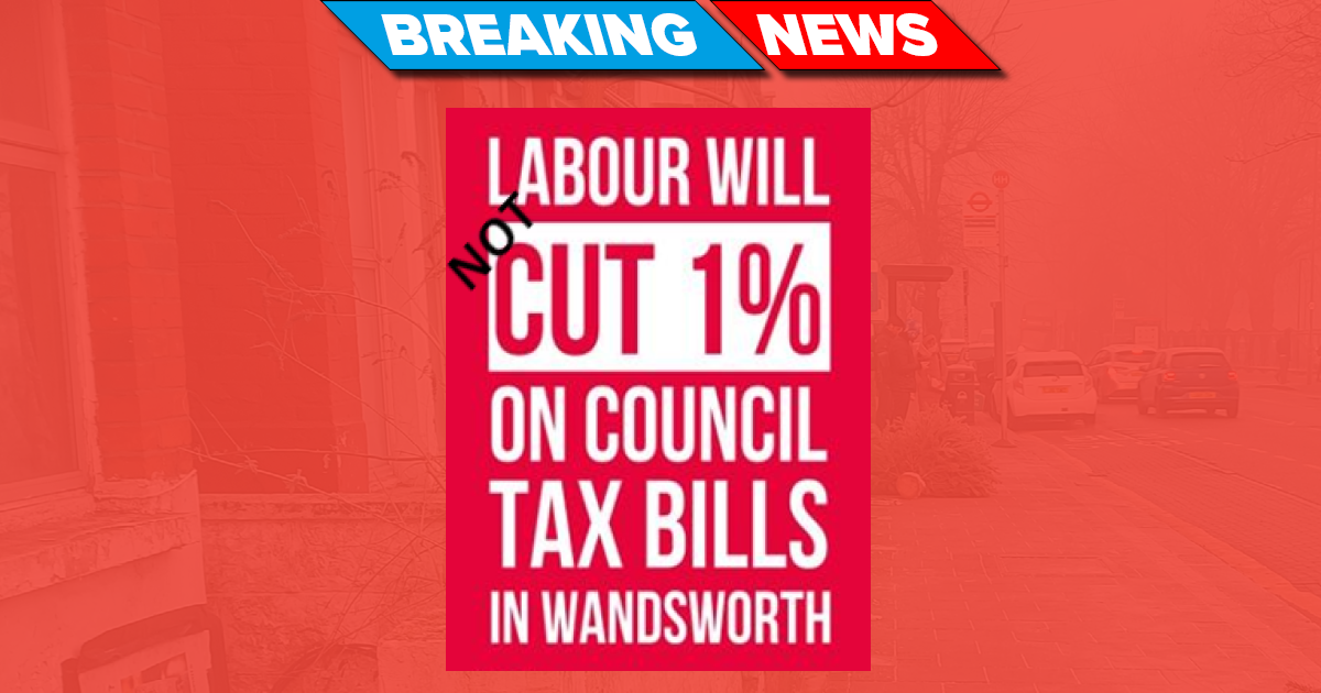 wandsworth-labour-breaks-its-tax-promise-wandsworth-conservatives